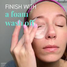 Load image into Gallery viewer, Person applying a foam wash-off product to their face with text overlay.